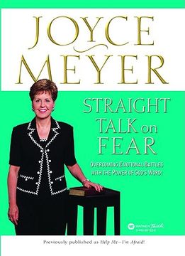 portada straight talk on fear: overcoming emotional battles with the power of god's word!
