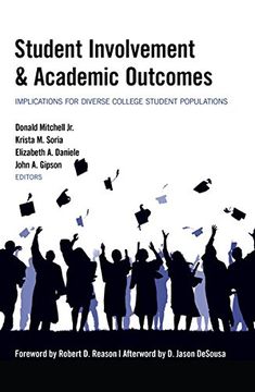 portada Student Involvement & Academic Outcomes: Implications for Diverse College Student Populations (Equity in Higher Education Theory, Policy, and Praxis)