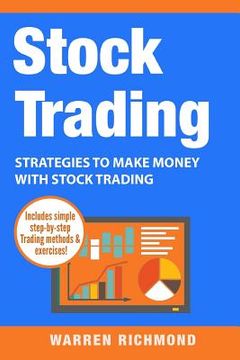 portada Stock Trading: Strategies to Make Money with Stock Trading (in English)