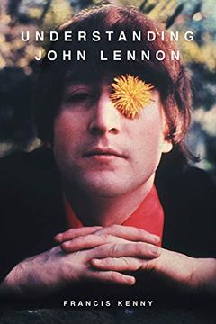 portada Understanding John Lennon (en Inglés)
