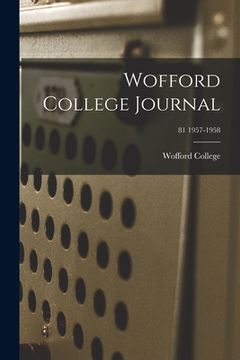 portada Wofford College Journal; 81 1957-1958 (en Inglés)