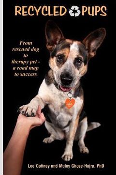 portada Recycled Pups: from rescued dog to therapy pet (en Inglés)