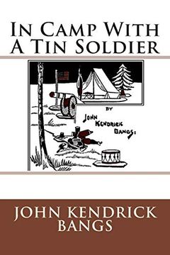 In Camp With a tin Soldier (en Inglés)