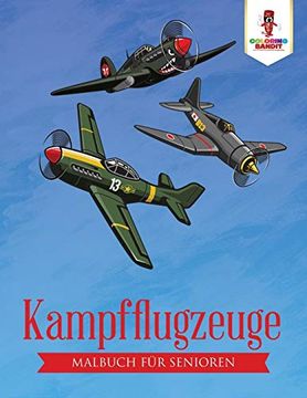 portada Kampfflugzeuge: Malbuch für Senioren (en Alemán)