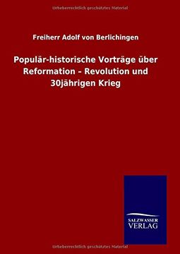 portada Populär-historische Vorträge über Reformation - Revolution und 30jährigen Krieg (German Edition)