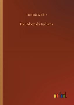 portada The Abenaki Indians (in English)