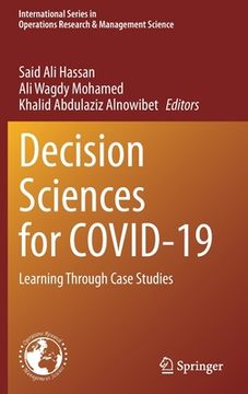 portada Decision Sciences for Covid-19: Learning Through Case Studies (en Inglés)