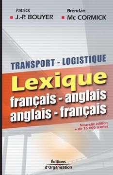 portada Transport logistique: Lexique français-anglais - Anglais-français (in French)