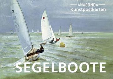 portada Postkarten-Set Segelboote: 18 Kunstpostkarten (en Alemán)