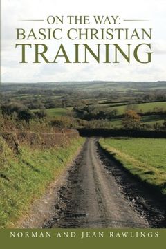 portada On the Way: Basic Christian Training