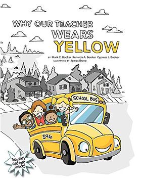 portada Why Our Teacher Wears Yellow