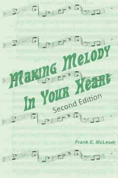 portada Making Melody in Your Heart (en Inglés)