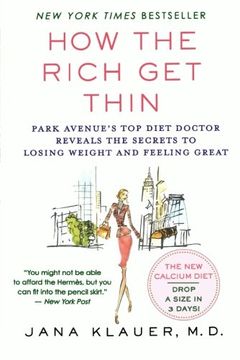 portada How the Rich get Thin (en Inglés)