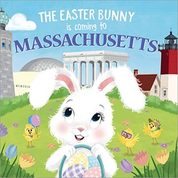 portada The Easter Bunny is Coming to Massachusetts (en Inglés)