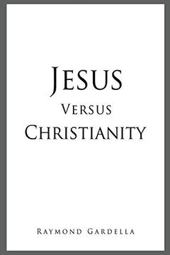 portada Jesus Versus Christianity (in English)