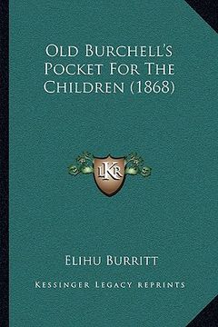 portada old burchell's pocket for the children (1868) (en Inglés)
