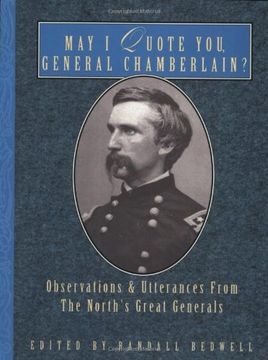 portada May i Quote You, General Chamberlain? Observations & Utterances of the North's Great Generals (in English)