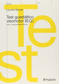 portada Test Guestaltico Visomotor (B. Gu ). Usos y Aplicaciones Clinicas (Incluye Material de Prueba)