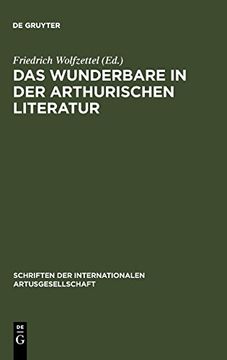 portada Das Wunderbare in der Arthurischen Literatur (en Alemán)