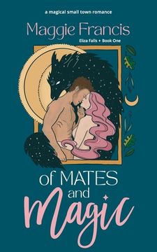 portada Of Mates & Magic (en Inglés)