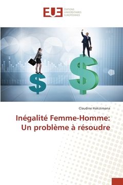 portada Inégalité Femme-Homme: Un problème à résoudre (en Francés)