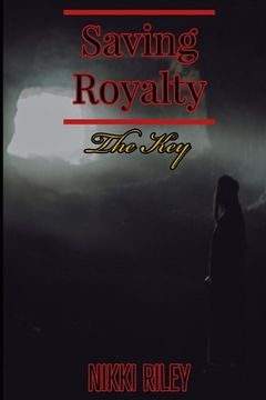 portada Saving Royalty: The Key (en Inglés)