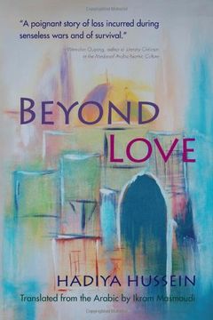 portada Beyond Love (Middle East Literature in Translation) (en Inglés)