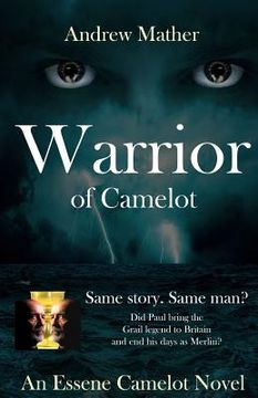 portada Warrior of Camelot: An Essene Camelot Novel: Book 2 (en Inglés)