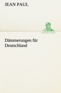 portada Dämmerungen für Deutschland (TREDITION CLASSICS)