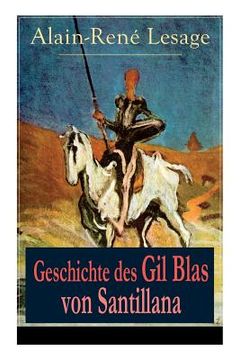 portada Geschichte des Gil Blas von Santillana: Ein Schelmenroman (in English)