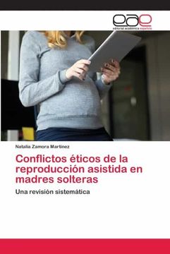portada Conflictos Éticos de la Reproducción Asistida en Madres Solteras: Una Revisión Sistemática