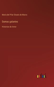 portada Damas galantes: Historias de Amor