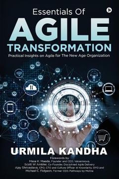 portada Essentials of Agile Transformation: Practical Insights on Agile for the New Age Organisation