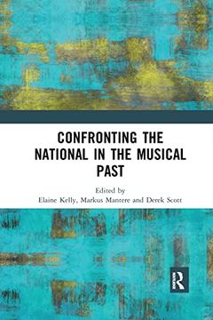 portada Confronting the National in the Musical Past (en Inglés)