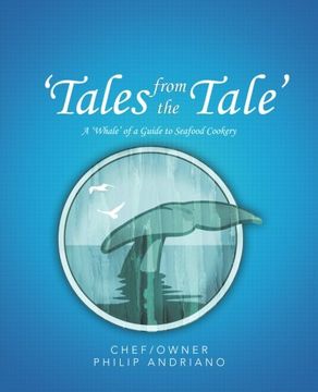 portada Tales from the Tale': A 'Whale' of a Guide to Seafood Cookery