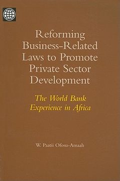 portada reforming business-related laws to promote private sector development: the world bank experience in africa (en Inglés)