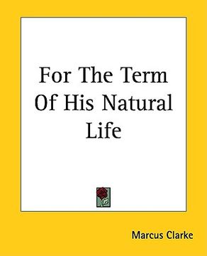 portada for the term of his natural life (en Inglés)