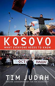 portada Kosovo: What Everyone Needs to Know® (en Inglés)