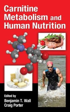 portada Carnitine Metabolism and Human Nutrition (en Inglés)