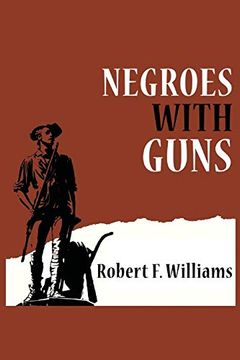 portada Negroes With Guns (en Inglés)