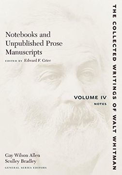 portada Nots and Unpublished Prose Manuscripts Volume iv: Notes: Notes v. 4 (The Collected Writings of Walt Whitman) 