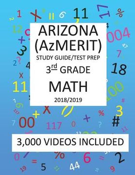 portada 3rd Grade ARIZONA AzMERIT, 2019 MATH, Test Prep: 3rd Grade ARIZONA'S MEASUREMENT OF EDUCATION READINESS 2019 MATH Test Prep/Study Guide (in English)