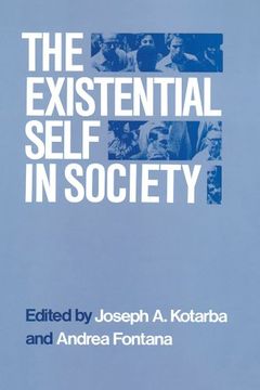 portada The Existential Self in Society (en Inglés)