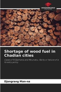 portada Shortage of wood fuel in Chadian cities