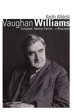 portada Vaughan Williams: Composer, Radical, Patriot - a Biography (en Inglés)