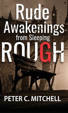 portada Rude Awakenings From Sleeping Rough (in English)