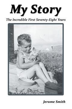portada My Story: The Incredible First Seventy-Eight Years (en Inglés)