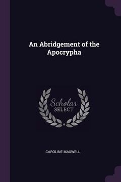 portada An Abridgement of the Apocrypha (en Inglés)