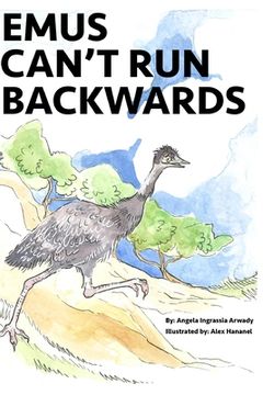 portada Emus Can't Run Backwards (en Inglés)