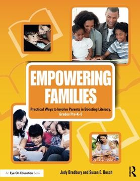 portada Empowering Families: Practical Ways to Involve Parents in Boosting Literacy, Grades Pre-K–5